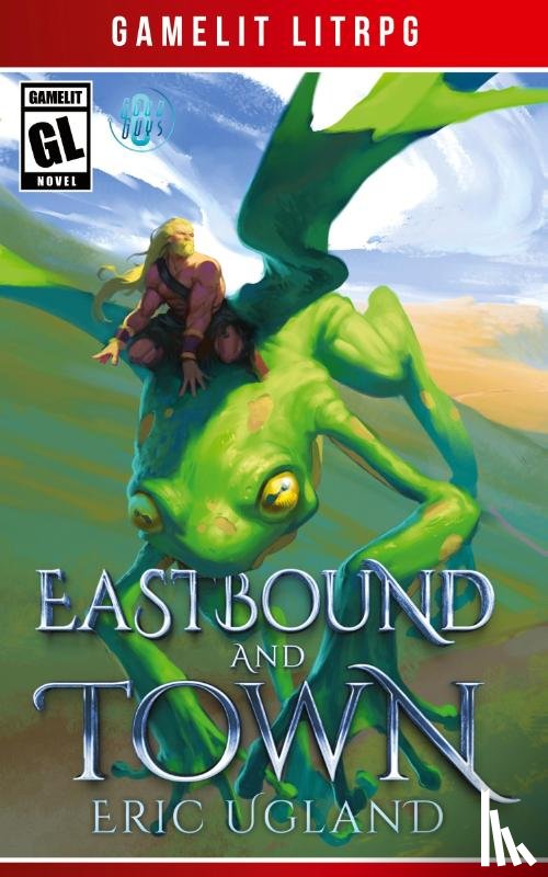 Ugland, Eric - Eastbound and Town