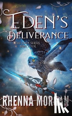 Morgan, Rhenna - Eden's Deliverance
