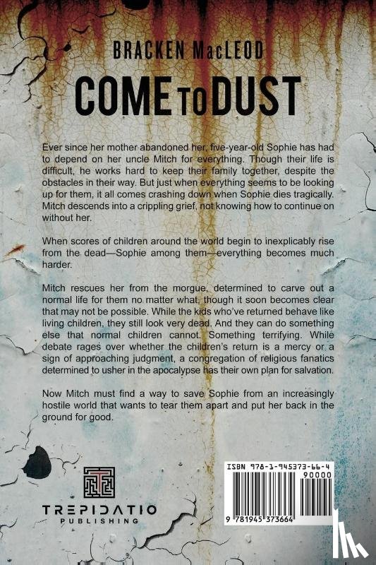 MacLeod, Bracken - Come to Dust
