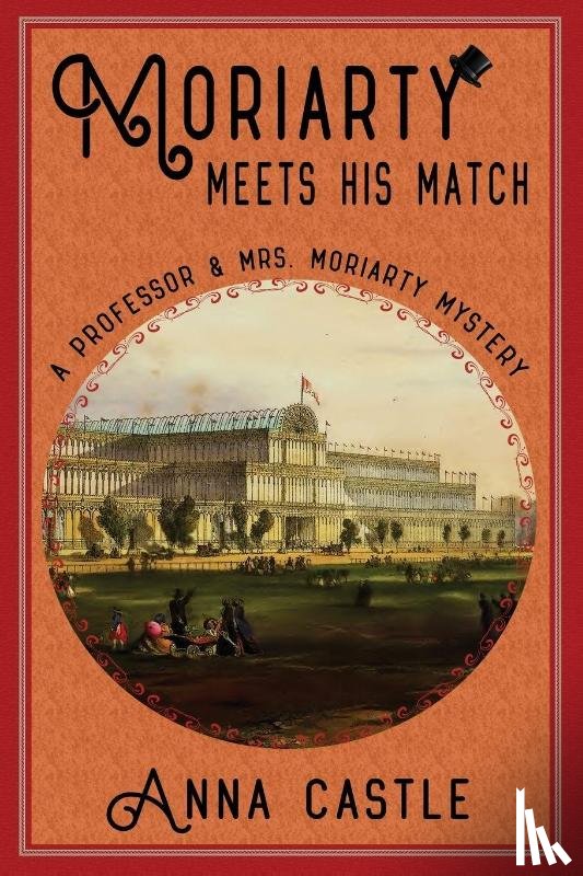 Castle, Anna - Moriarty Meets His Match