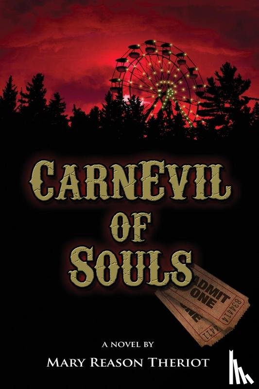 Theriot, Mary Reason - CarnEvil of Souls