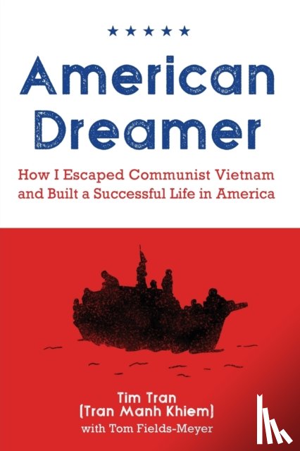 Tran, Tim - American Dreamer