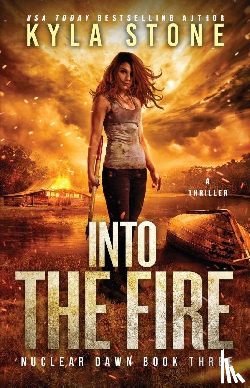 Stone, Kyla - Into the Fire