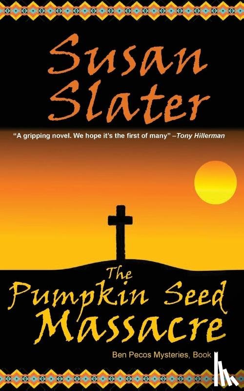 Slater, Susan - The Pumpkin Seed Massacre