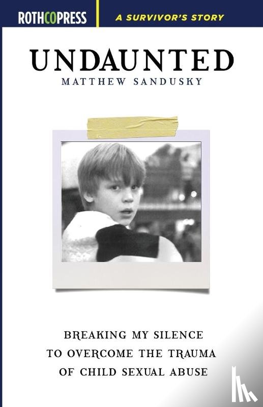 Sandusky, Matthew - Undaunted