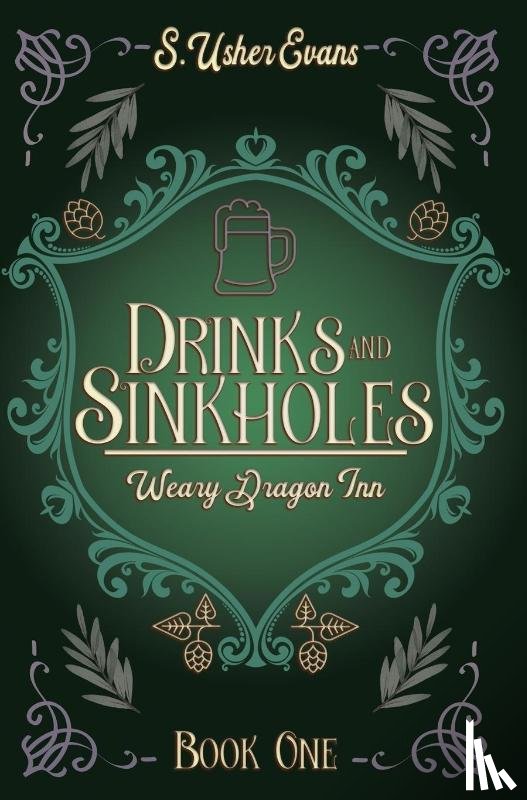 Evans, S. Usher - Evans, S: Drinks and Sinkholes