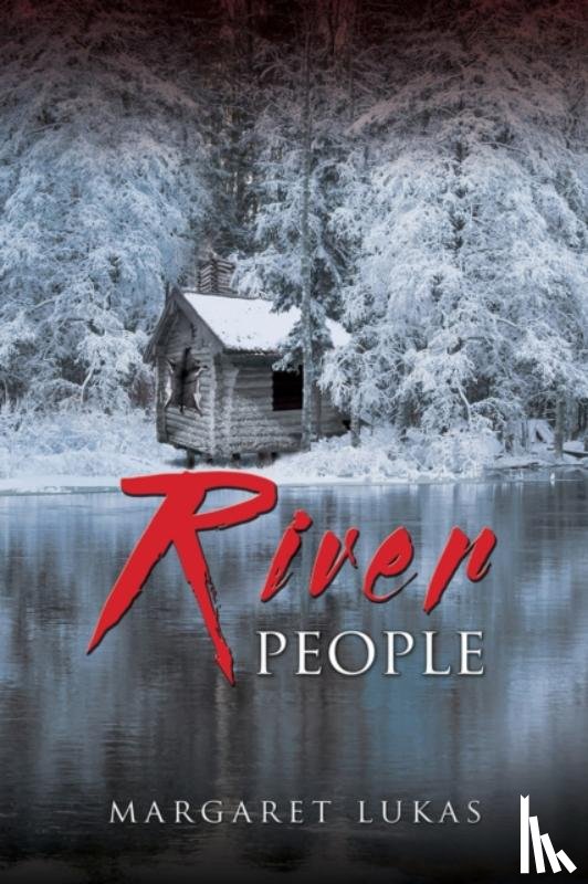 Lukas, Margaret - River People