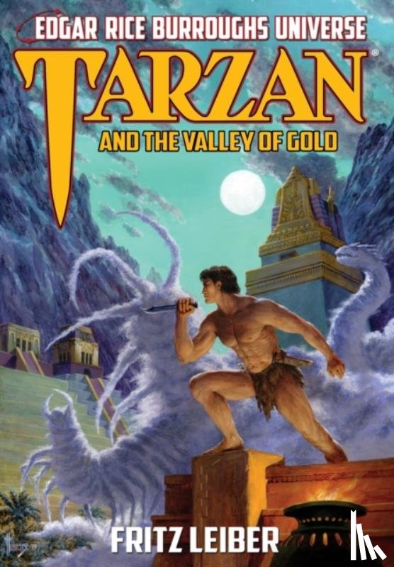 Leiber, Fritz - Tarzan and the Valley of Gold