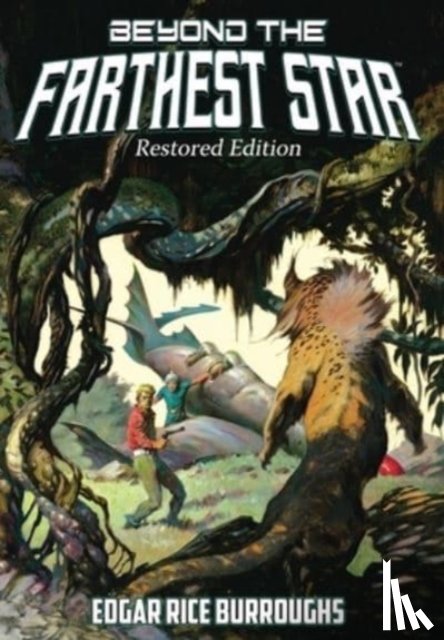Burroughs, Edgar Rice - Beyond the Farthest Star