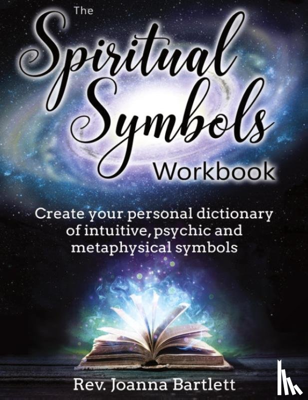 Bartlett, REV Joanna - The Spiritual Symbols Workbook