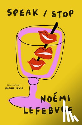 Lefebvre, Noémi - Speak / Stop