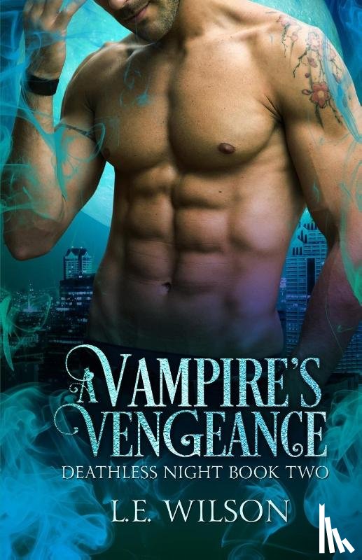 Wilson, L E - A Vampire's Vengeance