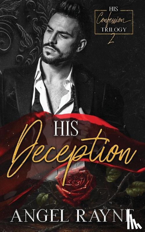 Rayne, Angel - His Deception