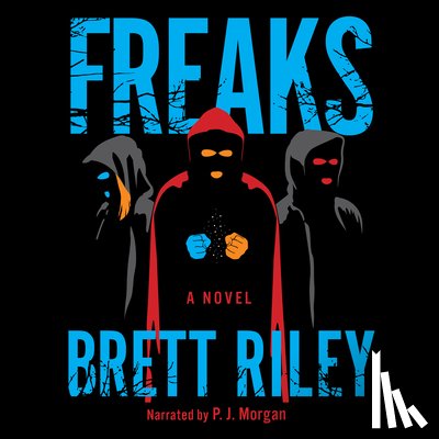 Riley, Brett - Freaks