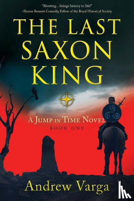 Varga, Andrew - The Last Saxon King