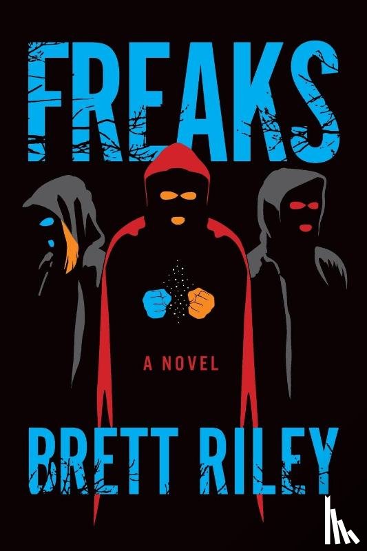 Riley, Brett - Freaks