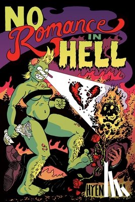 Hell, Hyena - NO ROMANCE IN HELL