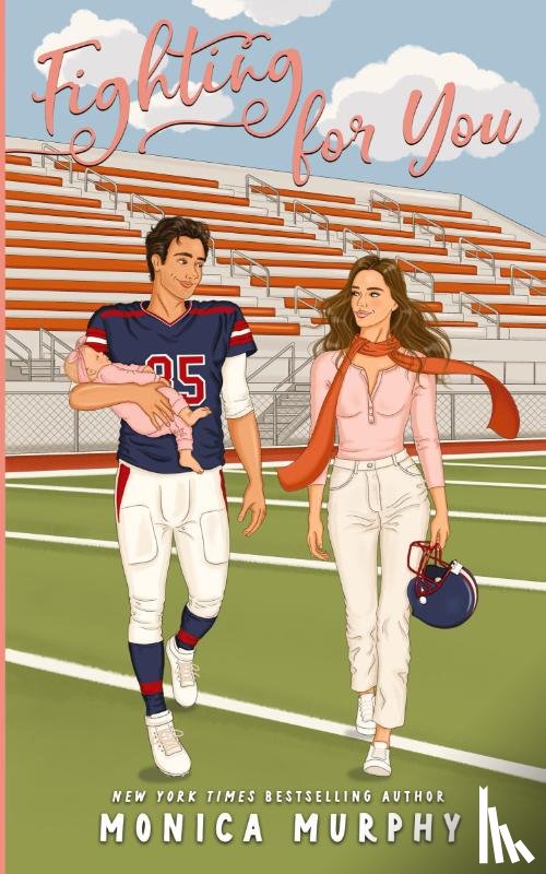 Murphy, Monica - Fighting For You