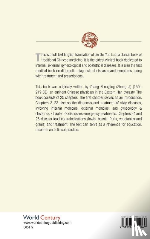Zhang, Zhongjing (Eastern Han Dynasty - Essentials From The Golden Cabinet: Translation And Annotation Of Jin Gui Yao Lue