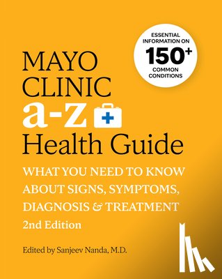 Nanda, Sanjeev - Mayo Clinic A to Z Health Guide, 2nd Edition