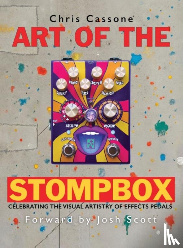 Cassone, Chris - Art of the StompBox