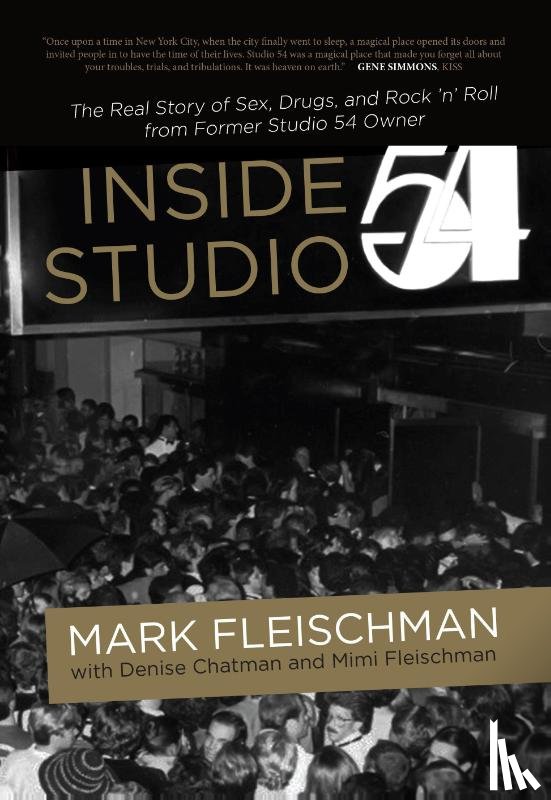 Fleischman, Mark - Inside Studio 54