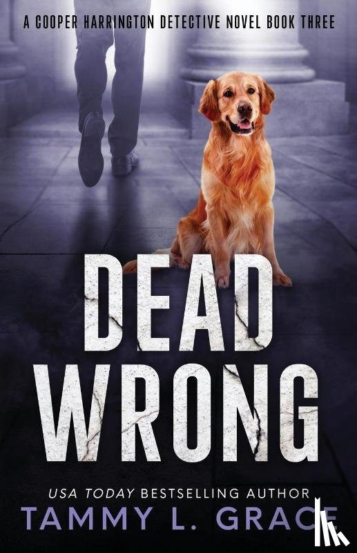 Grace, Tammy L - Dead Wrong