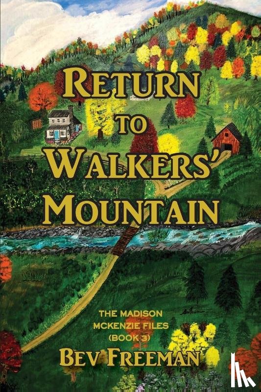 Freeman, Bev - Return to Walkers' Mountain