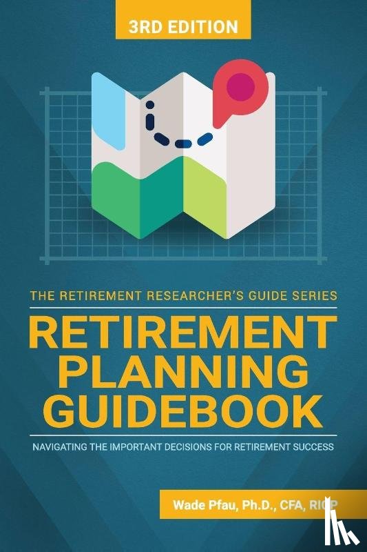 Pfau, Wade - Retirement Planning Guidebook