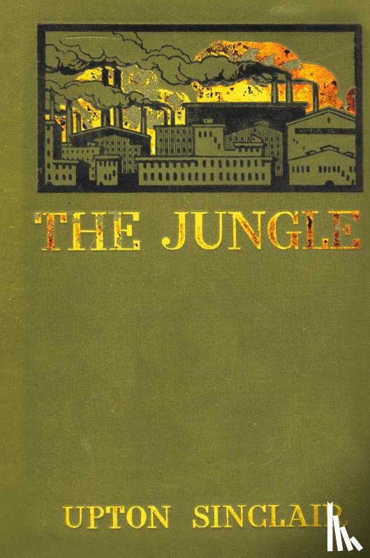 Sinclair, Upton - The Jungle