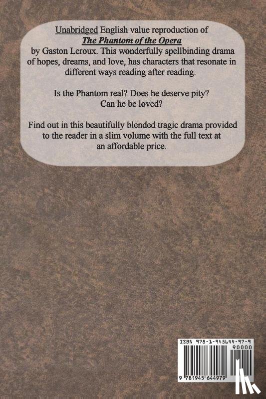 LeRoux, Gaston - The Phantom of the Opera