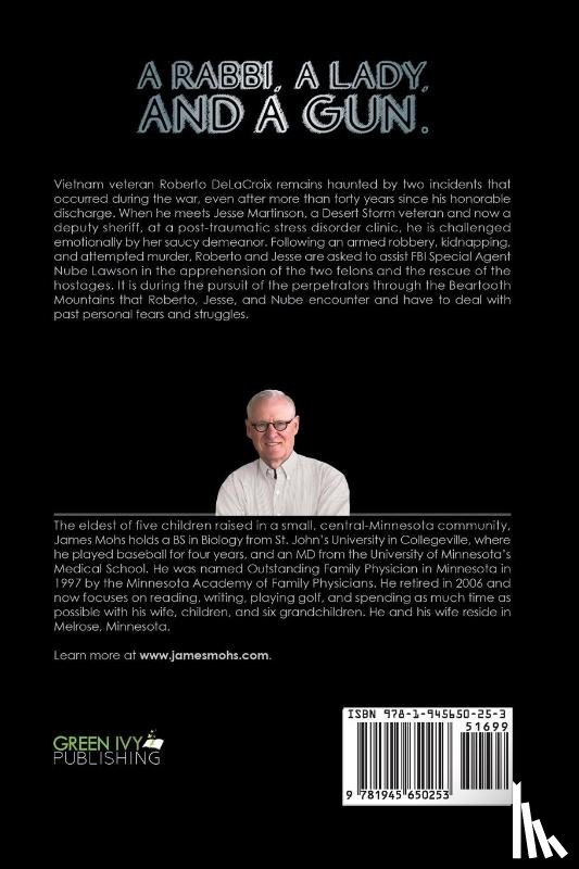 Mohs, James A - A Rabbi, a Lady, and a Gun