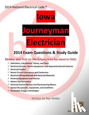 Holder, Ray - Iowa 2014 Journeyman Electrician Study Guide