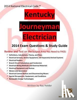 Holder, Ray - Kentucky 2014 Journeyman Electrician Study Guide