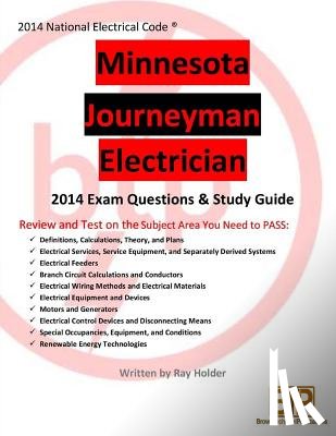 Holder, Ray - Minnesota 2014 Journeyman Electrician Study Guide