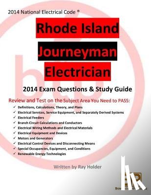 Holder, Ray - Rhode Island 2014 Journeyman Electrician Study Guide