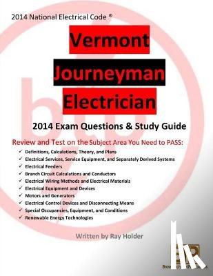 Holder, Ray - Vermont 2014 Journeyman Electrician Study Guide