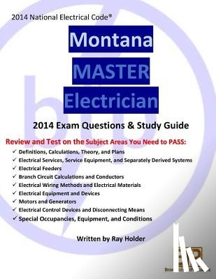 Holder, Ray - Montana 2014 Master Electrician Study Guide