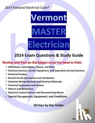 Holder, Ray - Vermont 2014 Master Electrician Study Guide