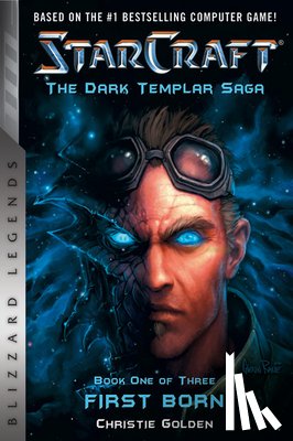 Golden, Christie - StarCraft: The Dark Templar Saga