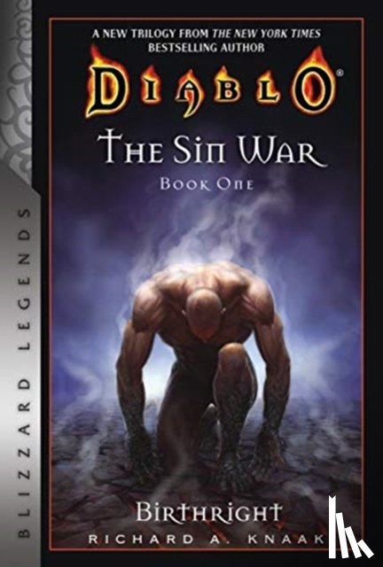 Knaak, Richard A. - Diablo: The Sin War Book One: Birthright