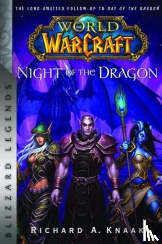 Knaak, Richard A. - World of Warcraft: Night of the Dragon