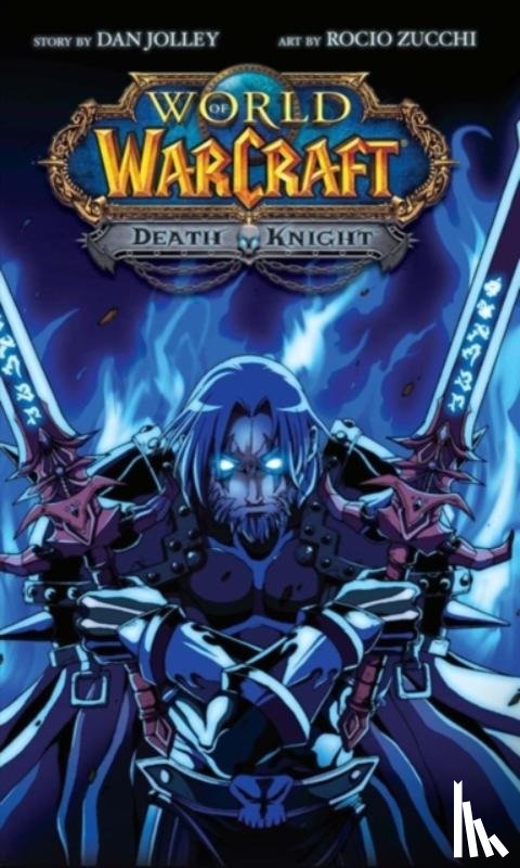 Jolley, Dan - World of Warcraft: Death Knight