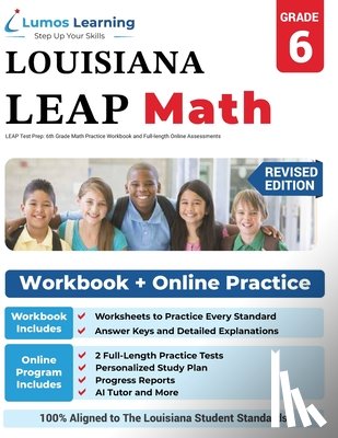 Learning, Lumos - LEAP Test Prep: 6th Grade Math Practice Workbook and Full-length Online Assessments: LEAP Study Guide