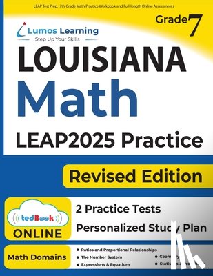 Learning, Lumos - LEAP Test Prep: 7th Grade Math Practice Workbook and Full-length Online Assessments: LEAP Study Guide