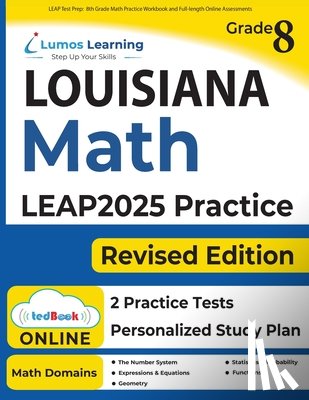 Learning, Lumos - LEAP Test Prep: 8th Grade Math Practice Workbook and Full-length Online Assessments: LEAP Study Guide