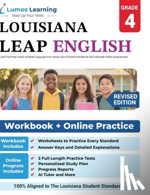 Learning, Lumos - LEAP Test Prep: Grade 4 English Language Arts Literacy (ELA) Practice Workbook and Full-length Online Assessments: LEAP Study Guide