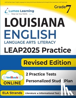 Learning, Lumos - LEAP Test Prep: Grade 7 English Language Arts Literacy (ELA) Practice Workbook and Full-length Online Assessments: LEAP Study Guide