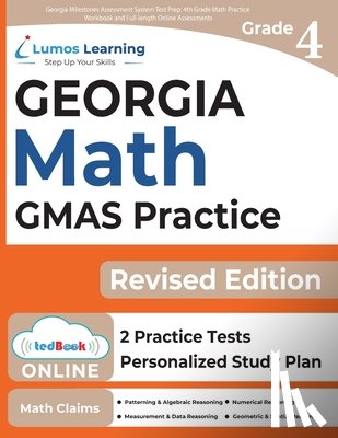 Test Prep, Lumos Gmas - Georgia Milestones Assessment System Test Prep: 4th Grade Math Practice Workbook and Full-length Online Assessments: GMAS Study Guide