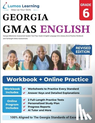 Test Prep, Lumos Gmas - Georgia Milestones Assessment System Test Prep: Grade 6 English Language Arts Literacy (ELA) Practice Workbook and Full-length Online Assessments: GMA